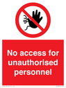no-access-for-unauthorised-personnel-prohibition-signwith-no-access-in-prohibiti~